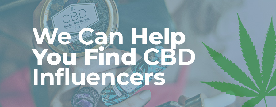 Image with CBD products. ColaDigital.ca can help you find CBD influencers on Instagram.  