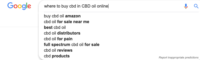 Google autocomplete results for "where to buy cbd oil online". Use SEO and Social Media for your marijuana marketing strategy. Marijuana marketing agency USA and Canada.