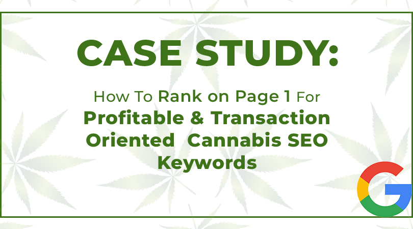 cannabis dispensary seo agency case study